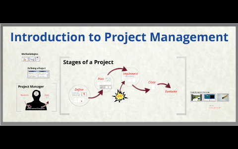 Introduction to Project Management by Steve Yorkstone on Prezi
