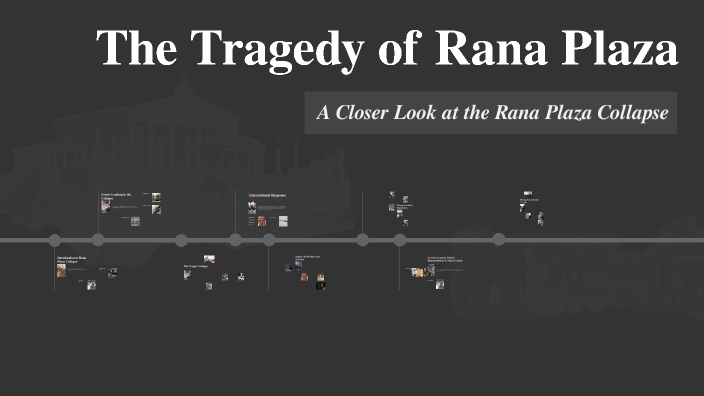 Rezi Rana The Tragedy of Rana Plaza by perlengkapan usaha laundry Makassar on Prezi