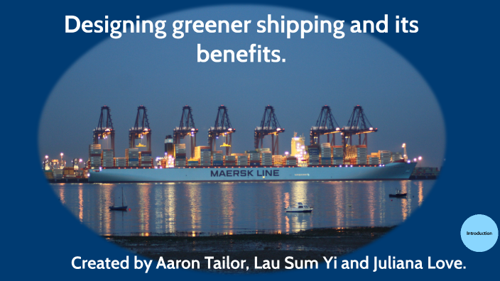 essay on new technologies for greener shipping