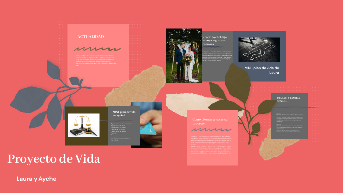 Proyecto de Vida by laura garcia on Prezi