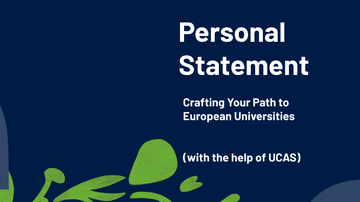 Writing a Personal Statement by on Prezi
