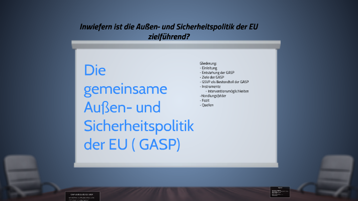 Die Gemeinsame Aussen Und Sicherheitspolitik By Willi K On Prezi Next