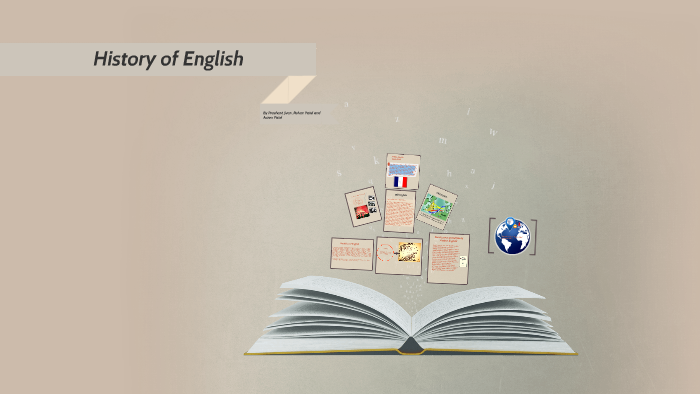 History of English by Prashant Jivan on Prezi