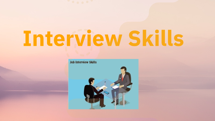 Interview Skills by Pham Quan on Prezi
