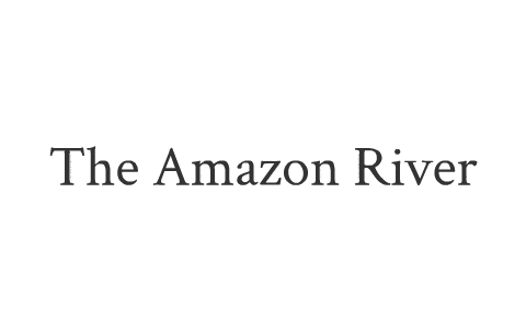 The Amazon River by Nate Ambrose on Prezi