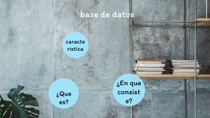 base de datos by victor dlr on Prezi