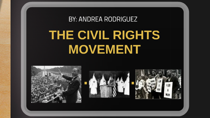 THE CIVIL RIGHTS MOVEMENT by Paloma Rios on Prezi