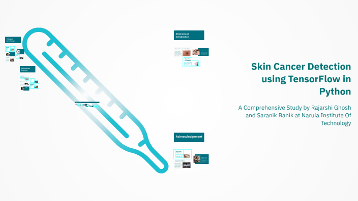 Skin Cancer Detection using TensorFlow in Python by XtReMe ViPpEr on Prezi