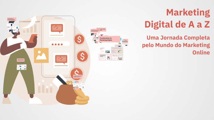 Marketing Digital de A a Z by joao calisto on Prezi