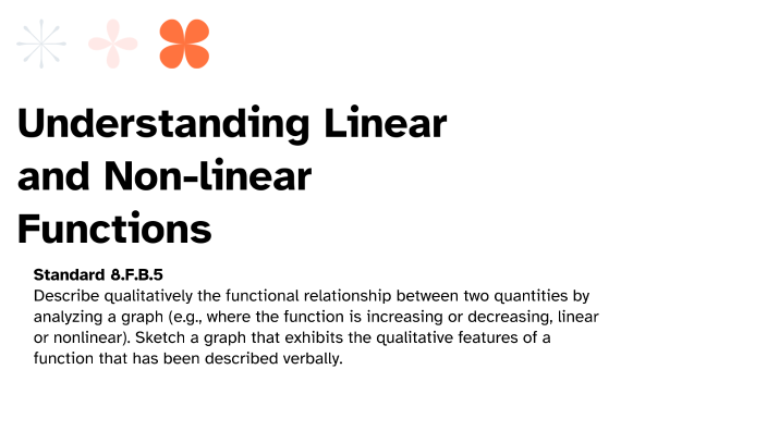 Understanding Linear and Non-linear Functions by Kaitlyn Kramer on Prezi