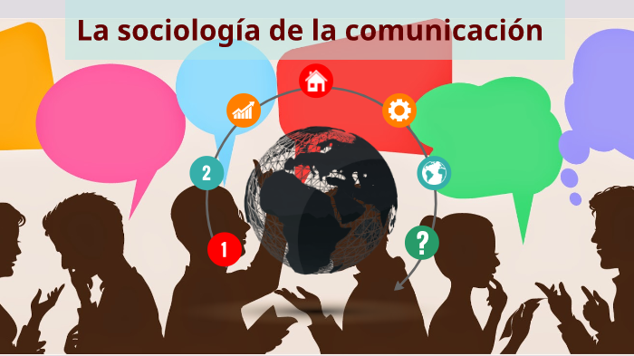 La sociología de la comunicación by Mayra Mazariegos on Prezi Next