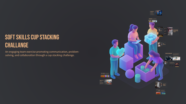 20-Minute Cup Stacking Challenge by Fabio Stukator on Prezi