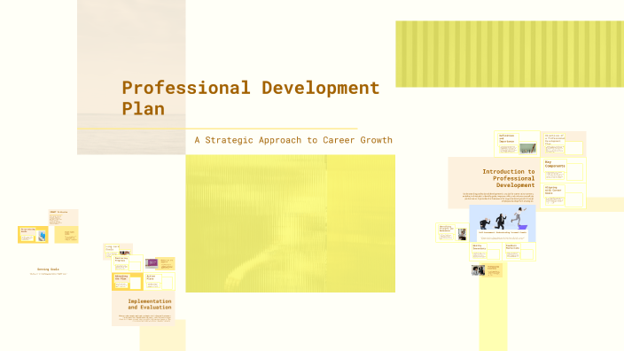Professional Development Plan by Jenna Armstrong on Prezi