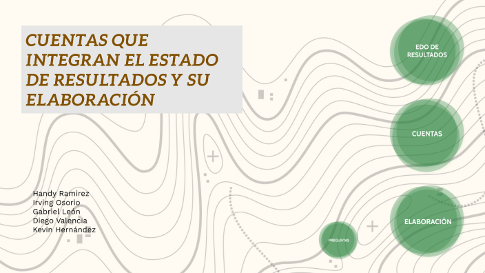 cuentas que integran el estado de resultados y su elaboración by