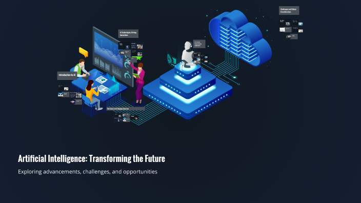 Artificial Intelligence: Transforming the Future by Olek Jaworski on Prezi