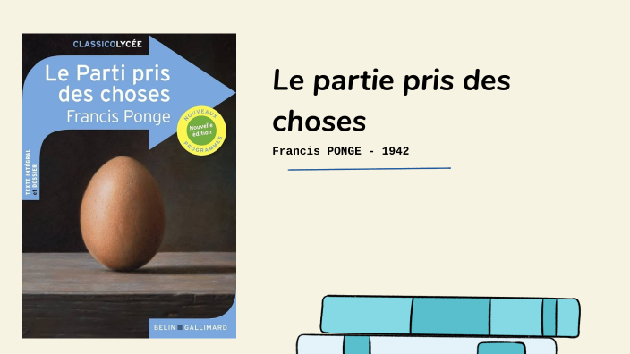 Le partis pris des choses, F. PONGE - A. Moulin & T. Landron by TITOUAN