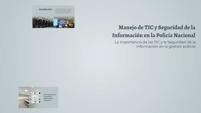 Manejo de TIC y Seguridad de la Información en la Policía Nacional by ...
