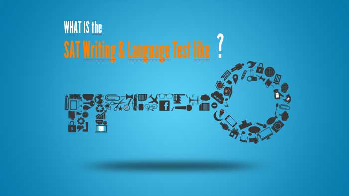 SAT Writing and Language Test by eva wang on Prezi
