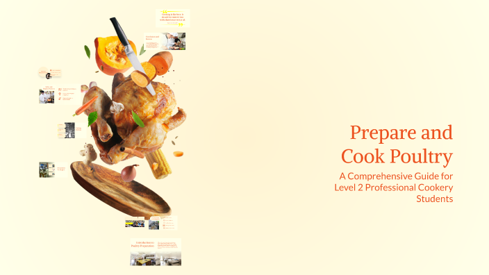 Prepare and Cook Poultry by Alina Emery on Prezi