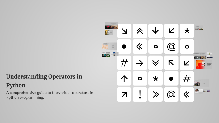 Understanding Operators in Python by Saikat Das on Prezi