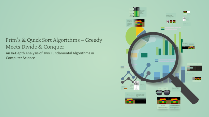 Prim’s & Quick Sort Algorithms – Greedy Meets Divide & Conquer by Islam ...