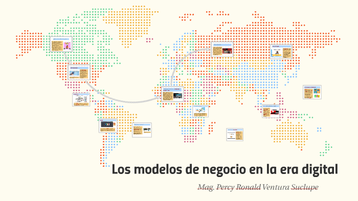 Los modelos de negocio en la era digital by Percy Ronald Ventura ...
