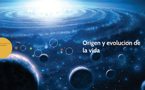 Origen y evolucion de la vida by Jhoan Perez on Prezi