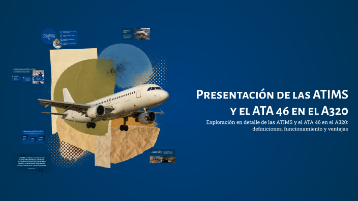 Presentación de las ATIMS y el ATA 46 en el A320 by Samuel Matias ...