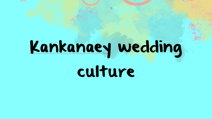 Kankanaey Wedding Culture By Abigail Nieva On Prezi