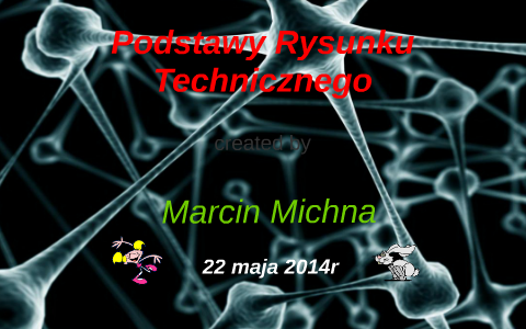 Rysunek Techniczny Podstawy By Marcin Michna On Prezi