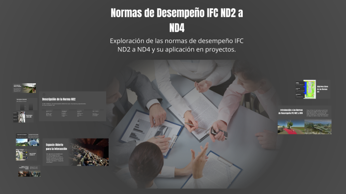 Normas de Desempeño IFC ND2 a ND4 by Jaison Hanner Fresneda on Prezi