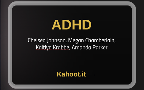 ADHD Presentation by on Prezi