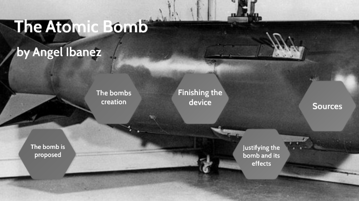The Atomic Bomb by Angel Ibanez on Prezi