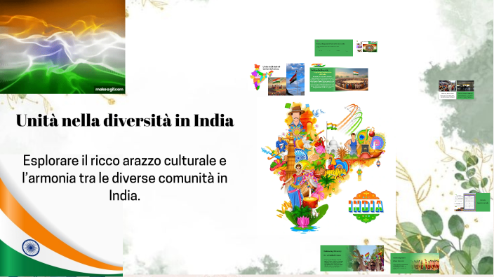 Unity in Diversity in India by anima minjfma on Prezi