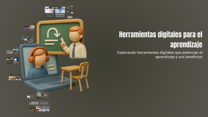 Herramientas digitales para el aprendizaje by rigel gonzalez lopez on Prezi