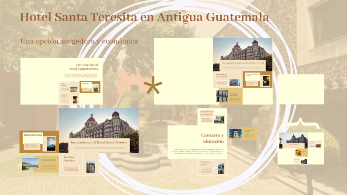 practicas de prezi- Hotel Santa Teresita en Antigua Guatemala by keyli ...
