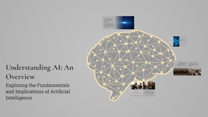 Understanding AI: An Overview by Udita Goswami on Prezi