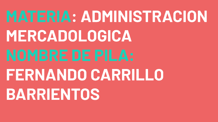 Gestión de Marketing by FERNANDO BARRIENTOS on Prezi