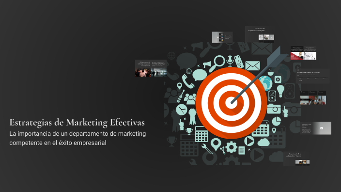 Estrategias de Marketing Efectivas by leila jaime on Prezi