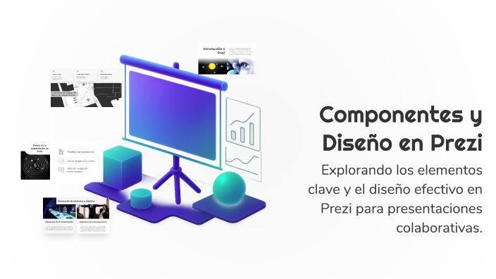 Componentes y Diseño en Prezi by CLAUDIA CITLALLI MENDEZ MONTIEL on Prezi