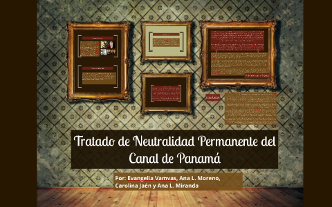 Tratado De Neutralidad Permanente Del Canal De Panamá By Via Vamvas On ...