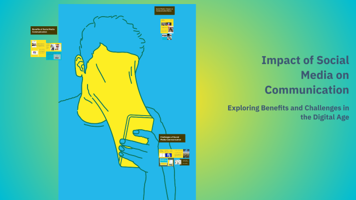 Impact of Social Media on Communication by Sai Sravya Veligatla on Prezi