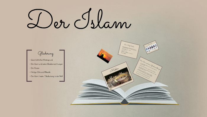 Referat : Der Islam by kamilla voigt on Prezi