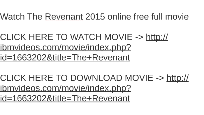 Watch the revenant movie videos