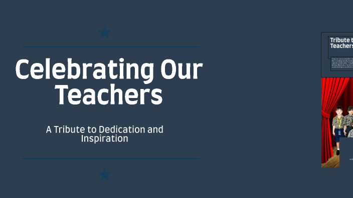Celebrating Our Teachers by Rayyan on Prezi