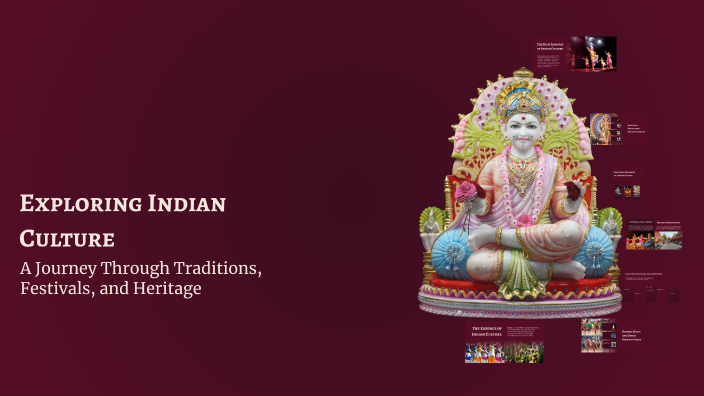 Exploring Indian Culture by gops benchmark on Prezi