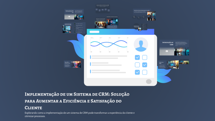 Implementação de um Sistema de CRM: Solução para Aumentar a Eficiência ...