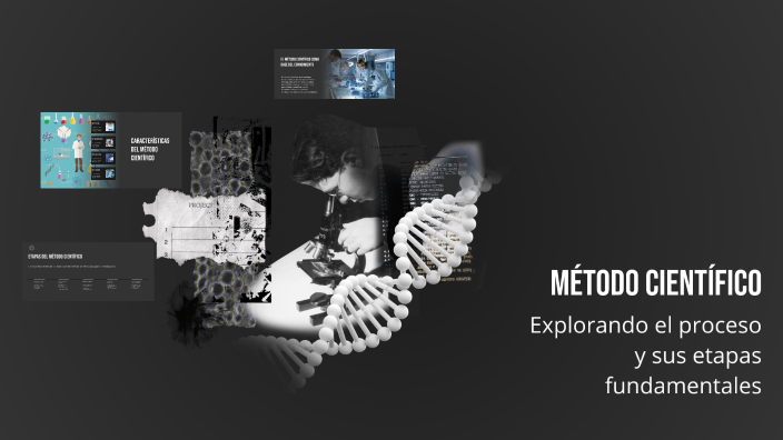 Método Científico by Soloyo on Prezi