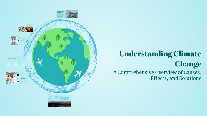 Understanding Climate Change by Jongcok Coke on Prezi