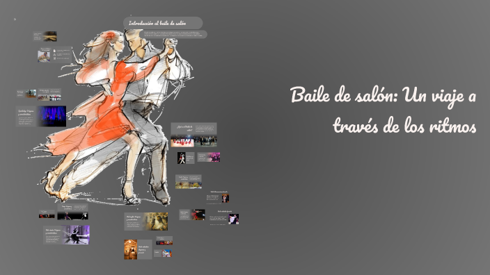 Baile de salón: Un viaje a través de los ritmos by Edyta Kupczyk on Prezi
